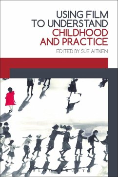 Using Film to Understand Childhood and Practice (eBook, ePUB) Cover Using Film to Understand Childhood and Practice (eBook, ePUB)