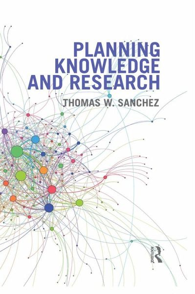 Planning Knowledge and Research (eBook, ePUB) Planning Knowledge and Research (eBook, ePUB)