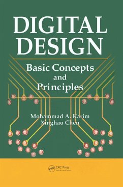 Digital Design (eBook, ePUB) - Karim, Mohammad A.; Chen, Xinghao