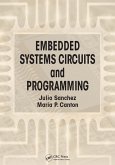 Embedded Systems Circuits and Programming (eBook, ePUB)
