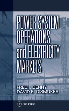 Power System Operations and Electricity Markets (eBook, PDF) - Denny, Fred I.; Dismukes, David E.