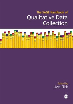 The SAGE Handbook of Qualitative Data Collection (eBook, ePUB)