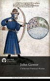 Delphi Collected Poetical Works of John Gower (Illustrated) (eBook, ePUB)