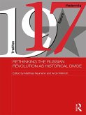 Rethinking the Russian Revolution as Historical Divide (eBook, ePUB)