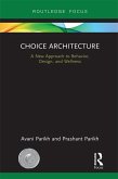 Choice Architecture (eBook, ePUB)
