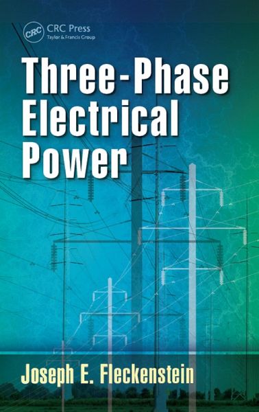 Three-Phase Electrical Power (eBook, ePUB)