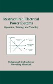 Restructured Electrical Power Systems (eBook, ePUB)