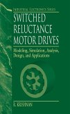 Switched Reluctance Motor Drives (eBook, ePUB)