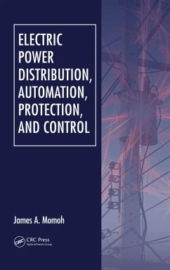 Electric Power Distribution, Automation, Protection, and Control (eBook, ePUB) - Momoh, James A.