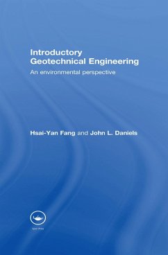 Introductory Geotechnical Engineering (eBook, PDF) - Fang, Hsai-Yang; Daniels, John L.
