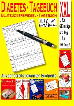 Diabetes Tagebuch - Blutzuckerspiegel Tagebuch XXL - Sültz, Uwe H.;Sültz, Renate