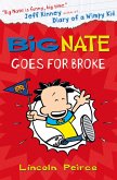 Big Nate Goes for Broke (eBook, ePUB)