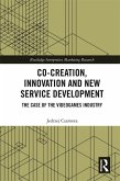 Co-Creation, Innovation and New Service Development (eBook, PDF)