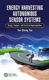 Energy Harvesting Autonomous Sensor Systems (eBook, ePUB)