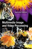 Multimedia Image and Video Processing (eBook, ePUB)