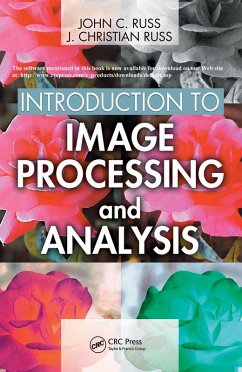 Introduction to Image Processing and Analysis (eBook, ePUB) - Russ, John C.; Russ, J. Christian