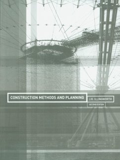 Construction Methods and Planning (eBook, ePUB) - Illingworth, J. R.
