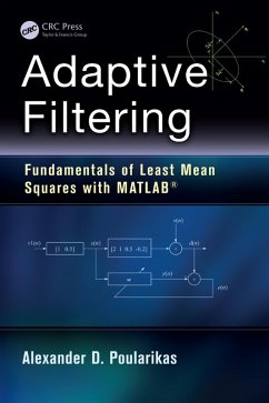 Adaptive Filtering (eBook, PDF) - Poularikas, Alexander D.