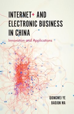 Internet+ and Electronic Business in China (eBook, ePUB) - Ye, Qiongwei