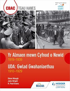 Cover CBAC TGAU HANES Yr Almaen mewn Cyfnod o Newid 1919-1939 ac UDA: Gwlad Gwahaniaethau 1910-1929 (WJEC GCSE Germany in Transition 1919-1939 and The USA A Nation of Contrasts 1910-1929 Welsh-language edition) (eBook, ePUB)