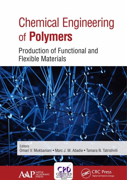 Chemical Engineering of Polymers (eBook, PDF) Chemical Engineering of Polymers (eBook, PDF)