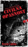 Civilna opasnost (eBook, ePUB)