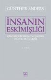 Insanin Eskimisligi 1. Cilt