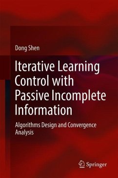 Iterative Learning Control with Passive Incomplete Information - Shen, Dong