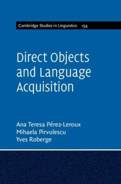 Direct Objects and Language Acquisition (eBook, PDF) - Perez-Leroux, Ana Teresa