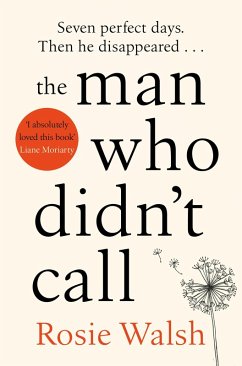 The Man Who Didn't Call (eBook, ePUB) - Walsh, Rosie