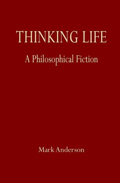 Thinking Life - Anderson, Mark