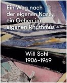 Ein Weg nach der eignenen Nase, ein Gehen im eigenen Rhythmus. Will Sohl 1906-1969