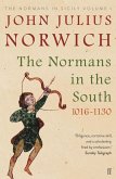 The Normans in the South, 1016-1130 (eBook, ePUB)