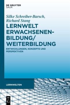 Lernwelt Erwachsenenbildung/Weiterbildung - Schreiber-Barsch, Silke;Stang, Richard