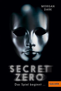 Das Spiel beginnt ... / Secret Zero Bd.1 (eBook, ePUB) - Dark, Morgan