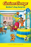 Curious George Mother's Day Surprise (CGTV Reader) (eBook, ePUB)