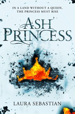 Ash Princess Bd.1 (eBook, ePUB) - Sebastian, Laura