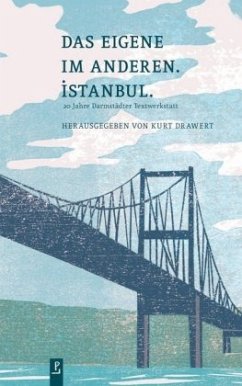 Das Eigene im Anderen. Istanbul.
