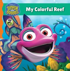 Cover Splash and Bubbles: My Colorful Reef (eBook, ePUB)