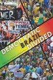 Democratic Brazil Divided (eBook, ePUB)