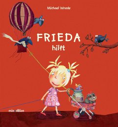 Frieda hilft - Wrede, Michael