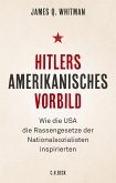 Hitlers amerikanisches Vorbild (eBook, ePUB)