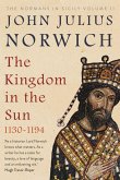 The Kingdom in the Sun, 1130-1194 (eBook, ePUB)