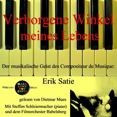 Verborgene Winkel meines Lebens (MP3-Download) - Satie, Erik