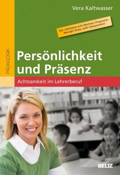 Persönlichkeit und Präsenz (eBook, PDF) - Kaltwasser, Vera