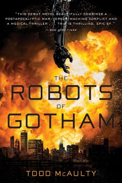 Robots of Gotham (eBook, ePUB) - McAulty, Todd