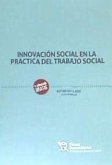 Innovación social en la práctica del trabajo social