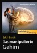 Das manipulierte Gehirn - Bild 1