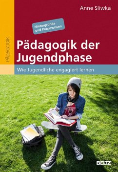 Pädagogik der Jugendphase (eBook, ePUB) - Sliwka, Anne