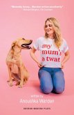 My Mum's a Twat (eBook, ePUB)